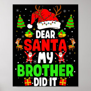 Lieber Weihnachtsmann Mein Bruder Hat Es Getan Lus Poster