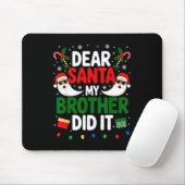 Lieber Weihnachtsmann Mein Bruder Hat Es Getan Wei Mousepad (Mit Mouse)