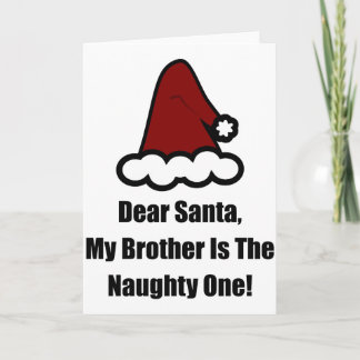 Lieber Weihnachtsmann, mein Bruder ist der schmutz Feiertagskarte