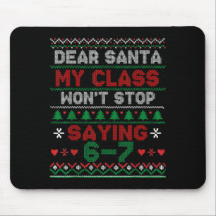Lieber Weihnachtsmann, mein Cl sagt ständig sechs Mousepad