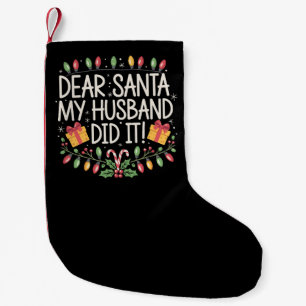 Lieber Weihnachtsmann, mein Mann hat es getan, Wei Kleiner Weihnachtsstrumpf