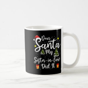 Lieber Weihnachtsmann, meine Schwägerin hat es gem Kaffeetasse