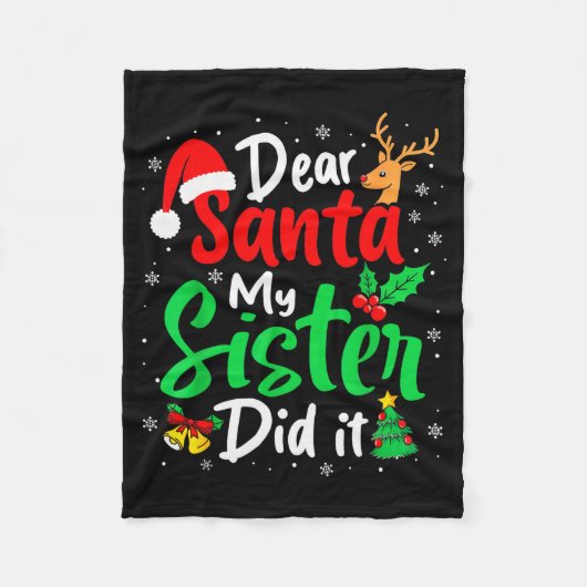 Lieber Weihnachtsmann, meine Schwester hat es geta Fleecedecke (Vorderseite)