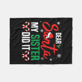 Lieber Weihnachtsmann, meine Schwester hat es geta Fleecedecke (Vorderseite (Horizontal))