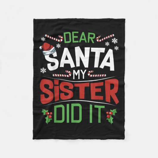 Lieber Weihnachtsmann, meine Schwester hat es geta Fleecedecke (Vorderseite)