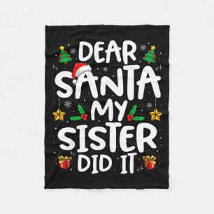 Lieber Weihnachtsmann Meine Schwester Hat Es Getan Fleecedecke