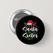 Lieber Weihnachtsmann, meine Schwester hat es lust Button (Vorne & Hinten)