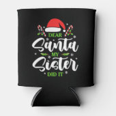 Lieber Weihnachtsmann, meine Schwester hat es lust Dosenkühler (Vorderseite)