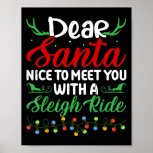 Lieber Weihnachtsmann Schön dich zu treffen Ein Sc Poster