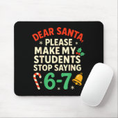 Lieber Weihnachtsmann Schüler 6-7 67 Sechs Sieben  Mousepad (Mit Mouse)