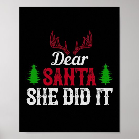 Lieber Weihnachtsmann, sie hat es getan Poster (Vorne)