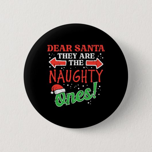 Lieber Weihnachtsmann sie schmutzig Weihnachten We Button (Vorderseite)