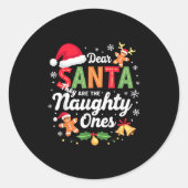 Lieber Weihnachtsmann sie schmutzig Weihnachten We Runder Aufkleber (Vorderseite)