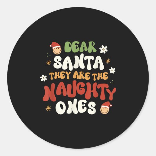 Lieber Weihnachtsmann, sie sind das lustige Zitat Runder Aufkleber (Vorderseite)