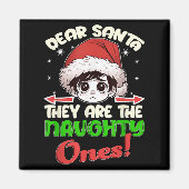 Lieber Weihnachtsmann sie sind das schmucke Shirt Magnet (Vorne)