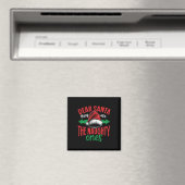 Lieber Weihnachtsmann, sie sind die scheußlichen, Magnet (In Situ (Geschirrspüler))
