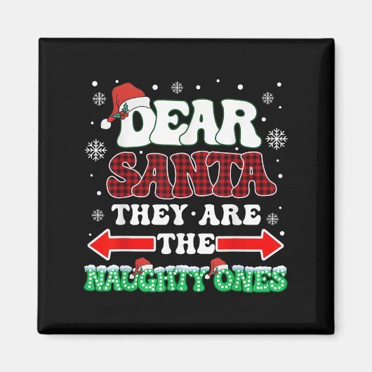 Lieber Weihnachtsmann, sie sind die scheußlichen W Magnet (Vorne)