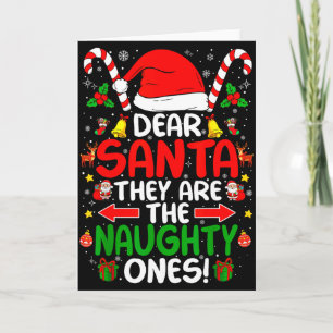 Lieber Weihnachtsmann Sie sind die unartigen Funny Karte