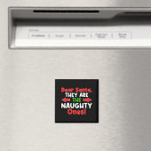 Lieber Weihnachtsmann, sie sind die unartigen Magnet (In Situ (Geschirrspüler))