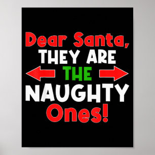 Lieber Weihnachtsmann, sie sind die unartigen Poster