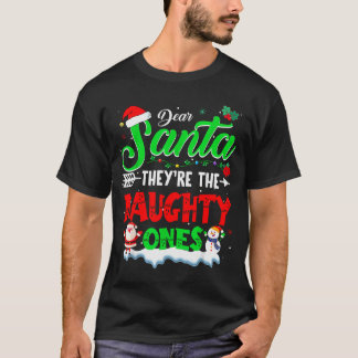 Lieber Weihnachtsmann Sie sind die Unartigen Weihn T-Shirt