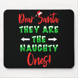 Lieber Weihnachtsmann Sie Sind Die Ungezogenen Lus Mousepad