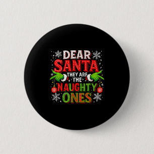 Lieber Weihnachtsmann Sie Sind Die Ungezogenen Wei Button