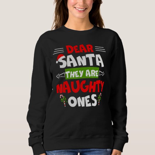 Lieber Weihnachtsmann sie sind scheußlich Weihnach Sweatshirt (Vorderseite)