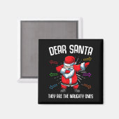 Lieber Weihnachtsmann, sie sind scheußlich wie ein Magnet (Vorderseite/Rückseite)