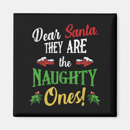 Lieber Weihnachtsmann, sie sind scheußlich wie ein Magnet (Vorne)