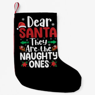 Lieber Weihnachtsmann Sie sind unartige Weihnachte Kleiner Weihnachtsstrumpf