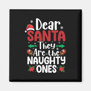 Lieber Weihnachtsmann Sie Sind Ungezogene Weihnach Magnet