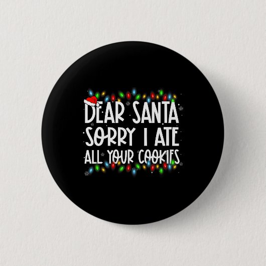 Lieber Weihnachtsmann, sorry, ich habe all deine K Button (Vorderseite)