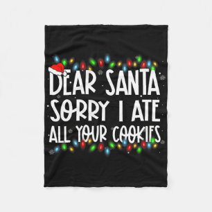 Lieber Weihnachtsmann, sorry, ich habe alle deine Fleecedecke