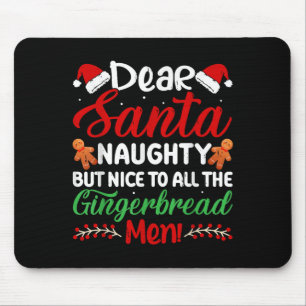 Lieber Weihnachtsmann Unartig Aber Nett Für Alle L Mousepad