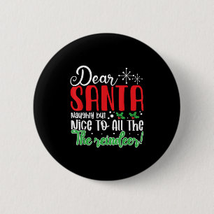 Lieber Weihnachtsmann Unartig Aber Nett Für Alle R Button