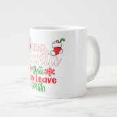 Lieber Weihnachtsmann, Verlass bitte Bargeld Jumbo-Tasse (Vorderseite Rechts)
