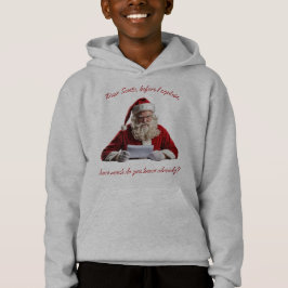 Lieber Weihnachtsmann... Weihnachtsmann, Weihnacht Hoodie