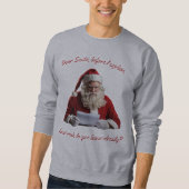 Lieber Weihnachtsmann... Weihnachtsmann, Weihnacht Sweatshirt (Vorderseite)
