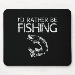 Lieber Würde Ich Fischen Angler-Shirt Mousepad