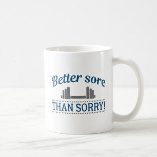 Lieber wütend als Sorry Kaffeetasse