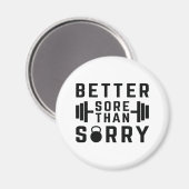 Lieber wütend als Sorry Magnet (Vorderseite/Rückseite)