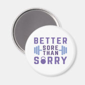 Lieber wütend als Sorry Magnet (Vorderseite/Rückseite)