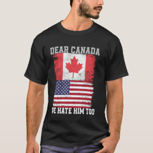 Liebes Kanada Wir hassen ihn auch Flagge vintage T-Shirt