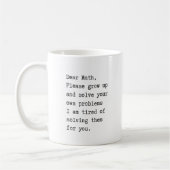 Liebes Mathe löst Ihre eigenen Probleme Kaffeetasse (Links)