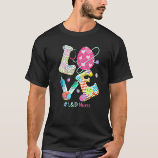 Liebes Stethoskop L&d Krankenschwester Krankenschw T-Shirt