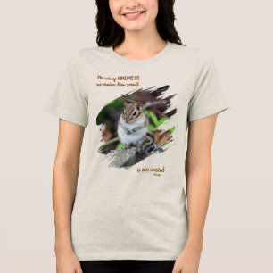 Liebesakte Inspirierendes Zitat Chipmunk Tri-Blend Shirt
