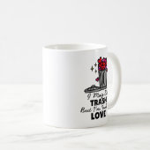 Liebesattribute Müll Süß Lustig Kaffeetasse (VorderseiteRechts)