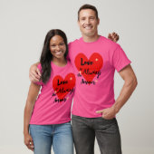 Liebesgeschenke lustig T-Shirt (Unisex)