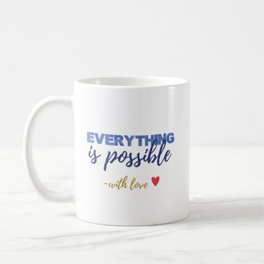 Liebevolle Inspirierende Kaffeetasse (Links)